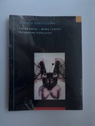 Fotografia - mowa ludzka. Perspektywy historyczne. Tom 2. Czartoryska U.