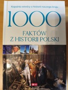 1000 faktów z historii Polski Nowa 