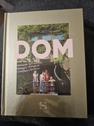 Dom. O domowym gotowaniu, domowych sprawach i domowym szczęściu 