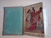 W prochu ziemi, Józef Niepołomski, 1911