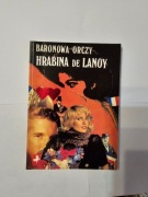 Hrabina de Lanoy - Baronowa Orczy (Emma Orczy)