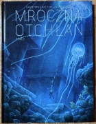 Mroczna otchłań tom 2