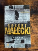 "Najgorsze dopiero nadejdzie" Robert Małecki