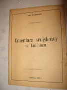 CMENTARZ WOJSKOWY W LUBLIŃCU Jan Żuławski