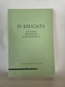 IV Krucjata Historia reperkusje konsekwencje