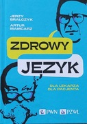 Zdrowy język - Jerzy Bralczy i Artur Mamcarz