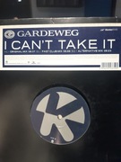 płyta winylowa maxi Gardeweg – I Can't Take It house hard house