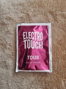 Electro Touch Tous edp 1,5 ml próbka 