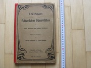 Atlas historyczny Historischer Schul-Atlas  F.W. Putzgers 1907 r.
