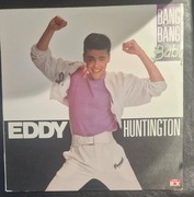 EDDY HUNTINGTON - BANG BANG,ALBUM, VINYL , ITALO DISCO