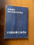 Anna Saraniecka "ROZAMUNDA" / Renata Przemyk