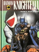 Batman. Knightfall. Nowy początek. Tom 5