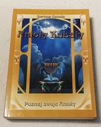 ANIOŁY KABAŁY. POZNAJ SWOJE ANIOŁY. Dariusz Cecuda