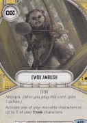SWD SOH101 Ewok Ambush Star Wars Destiny