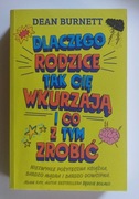 Dlaczego rodzice cię tak wkurzają i co z tym zrobić