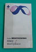 Nowy Marsyliusz / Stefan Bratkowski 1981