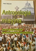 Antropologia misyjna Religioznawstwo Misjologia