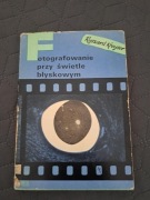 Fotografowanie przy świetle błyskowym Ryszard Kreyser