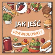 Książka - "Jak Prawidłowo Jeść"