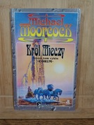 Król mieczy. Michael Moorcock 