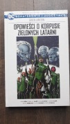 DC Bohaterowie i Złoczyńcy Opowieści o Korpusie Zielonych Latarni. 