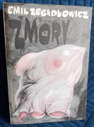 EMIL ZEGADŁOWICZ Zmory