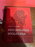 PSYCHOLOGIA SPOŁECZNA - BOGDAN WOJCISZKE