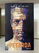 Petarda - Piotr Witwicki