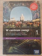 Podręcznik w centrum uwagi 1 technikum i liceum \/OPIS\/