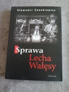 Sławomir Cenckiewicz - Sprawa Lecha Wałęsy