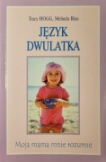 Język dwulatka, Hogg, Blau, 2003