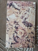 Król Dawid żyje! - Julian Stryjkowski