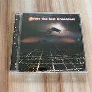 Doves - The last broadcast
