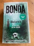 Okularnik. Cztery żywioły. Tom 2 Katarzyna Bonda