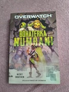 Nicky drayden overwatch Bohaterka Numbani