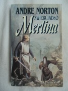 Zwierciadło Merlina - Andre Norton