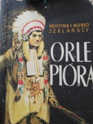 ZŁOTO GÓR CZARNYCH ORLE PIÓRA TOM 1 KRYSTYNA I ALFRED SZKLARSCY