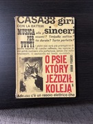 O psie który jeździł koleją -pierwsze wydanie 