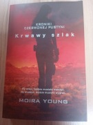 Moira Young Krwawy szlak 