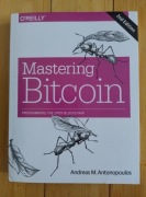 Andreas Antonopoulos - Mastering Bitcoin 