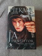 Jacek Piekara - Ja inkwizytor Wieże do nieba