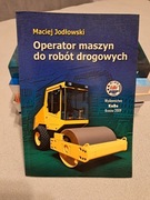 Operator maszyn do robót drogowych - Maciej Jodłowski