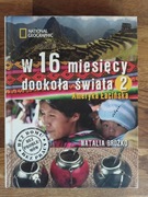 W 16 miesięcy dookoła świata. Natalia Brożko
