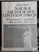 Nauka ortografii i interpunkcji. Janina Wójcik 