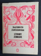 Utwory zebrane Kazimiera Zawistowska