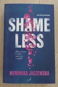 Shame less - W. Jaczewska