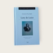 Listy do Luizy Gustave Flaubert _ jak nowa