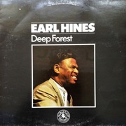 Earl Hines  Deep Forest