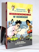 Mikroekonomia w komiksie. Wprowadzenie do ekonomii – G. Klein, Y. Bauman
