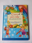 Książka dla dzieci. ,,Cztery pory roku, piosenki zawierające nuty”